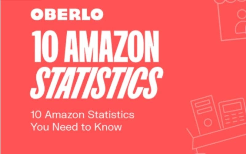 10_Amazon_statistics_you_need_to_know_in_2021_[infographic] - Oberlo